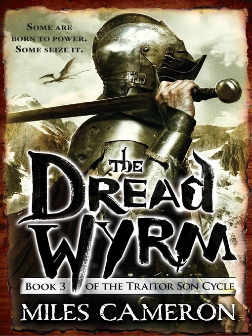 Title details for The Dread Wyrm by Miles Cameron - Available